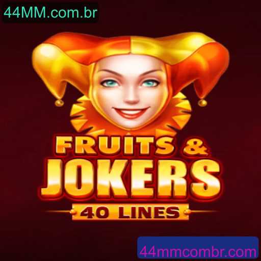 Desvendando FruitsAndJokers40: Uma Aventura Divertida em Meio a Frutas e Coringas