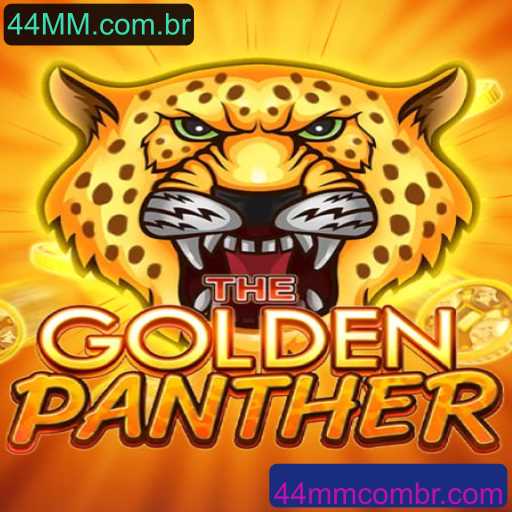 GoldenPanther: Explore o Novo Mundo de Aventuras em 44MM.com.br